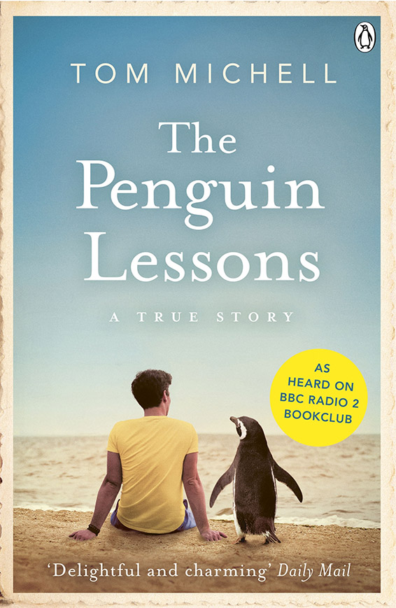 The Penguin Lessons - Tom Michell
