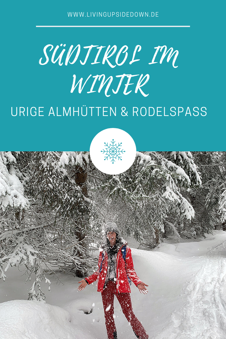 Winter in Südtirol: Urige Hütten und Spaß beim Rodeln - hier findest du alle Informationen für deine Wanderung